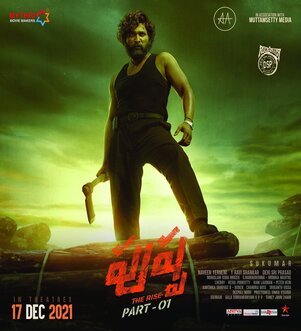 [पुष्पा की छवि: द राइज़ फिल्म का पोस्टर, एक तेलुगु फिल्म जो एक लॉरी ड्राइवर के बारे में है जो चंदन तस्कर बन जाता है]
